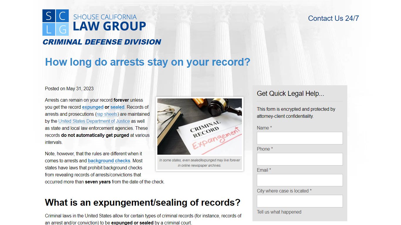 How long do arrests stay on your record? - Shouse Law Group